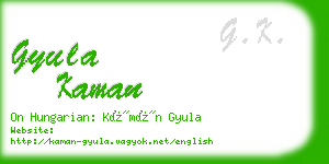 gyula kaman business card